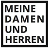 Schwarz-weißer Schriftzug mit den Worten "MEINE DAMEN UND HERREN" in dicken Großbuchstaben, umrahmt von einem quadratischen Rahmen.